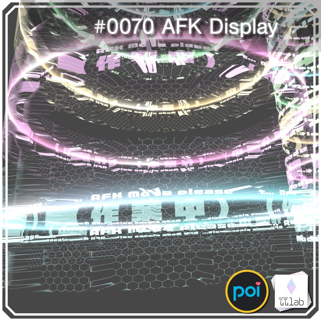 YUYULAB #0070 Effect AFKディスプレイ 【VRchat想定】