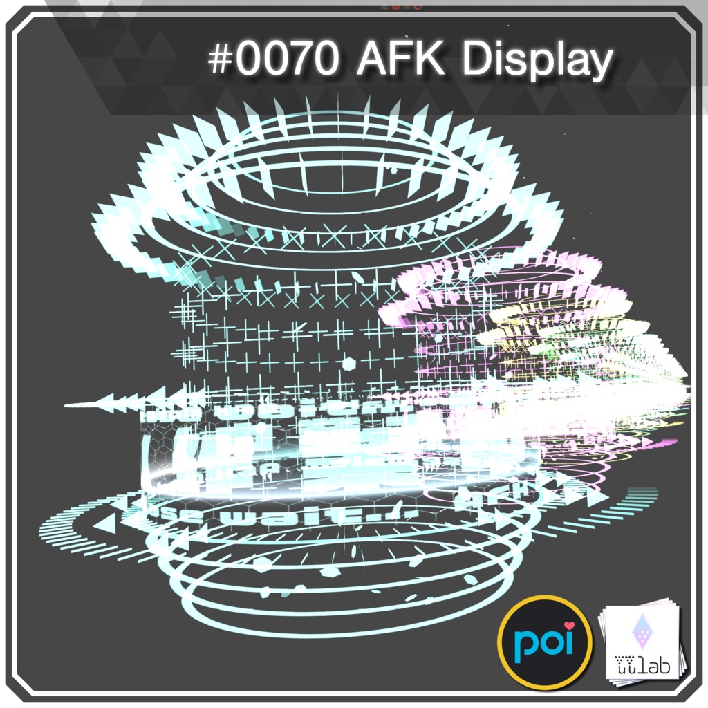 YUYULAB #0070 Effect AFKディスプレイ 【VRchat想定】