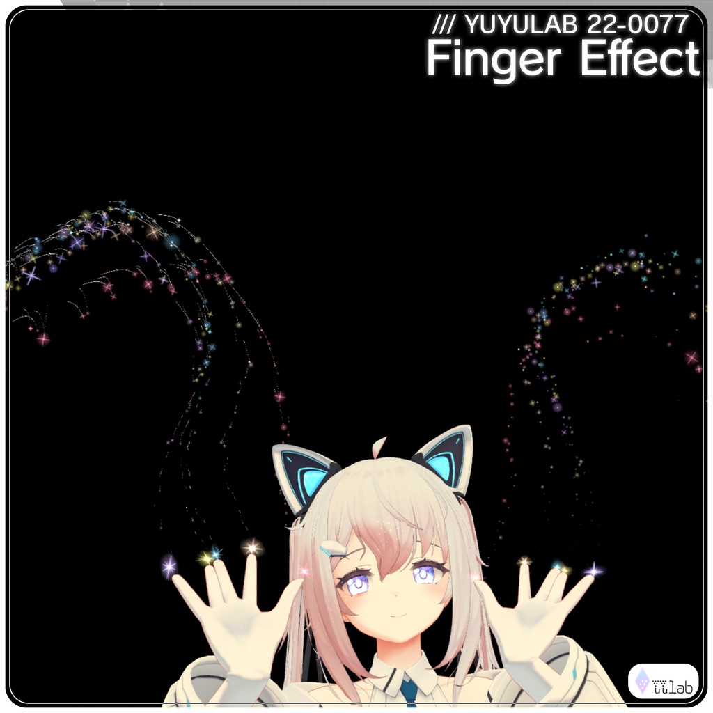 YUYULAB 22-0077 AvatarEffect フィンガーエフェクト 【VRchat想定】