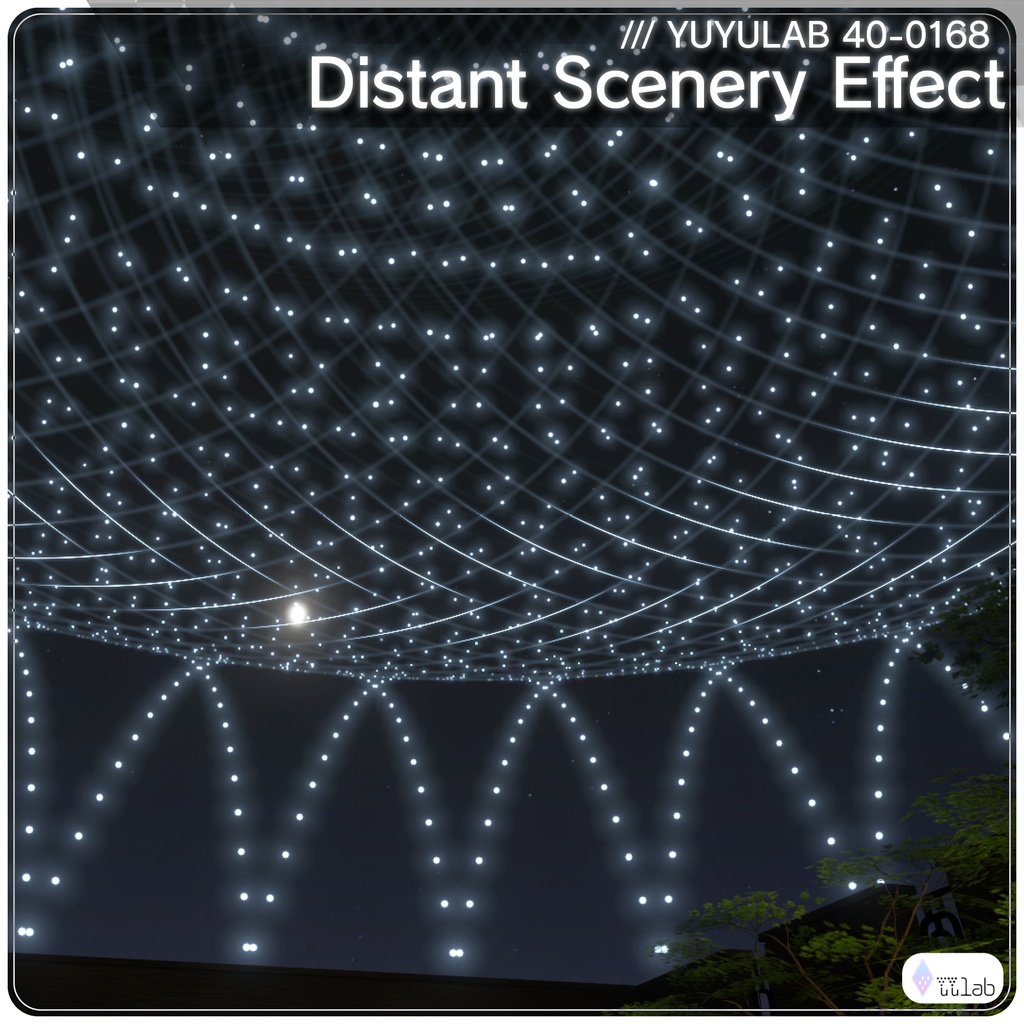 YUYULAB 40-0168 WorldEffect ワールド向け遠景エフェクト【VRchat想定】