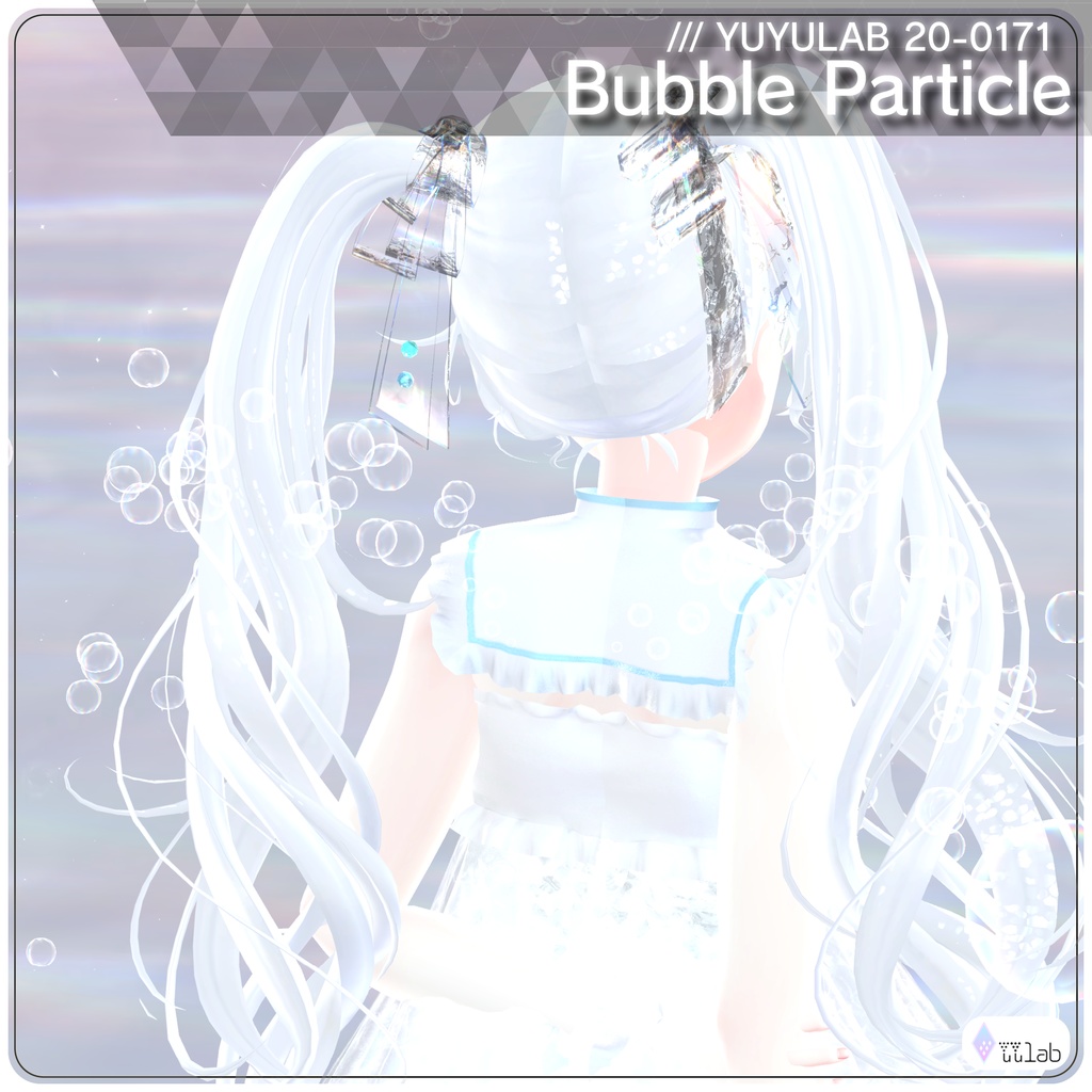 YUYULAB 20-0171 Accessory バブルパーティクル【VRchat想定】