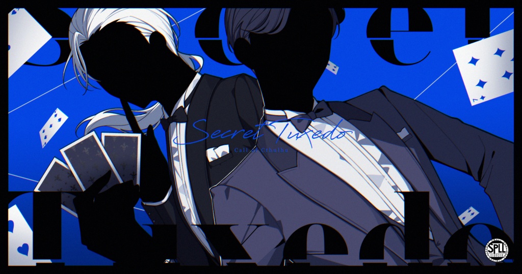 CoCシナリオ『Secret Tuxedo』SPLL:E189318