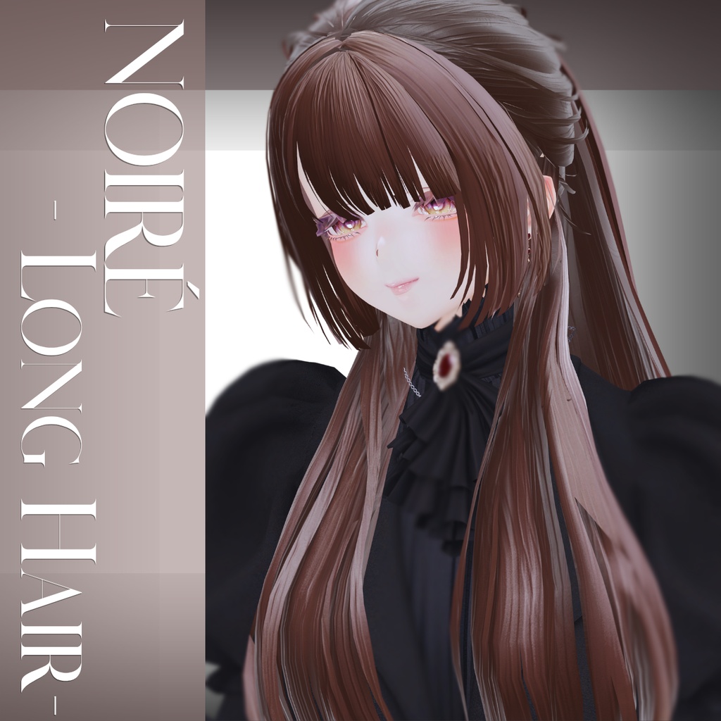 NOIRÉ - Long Hair-