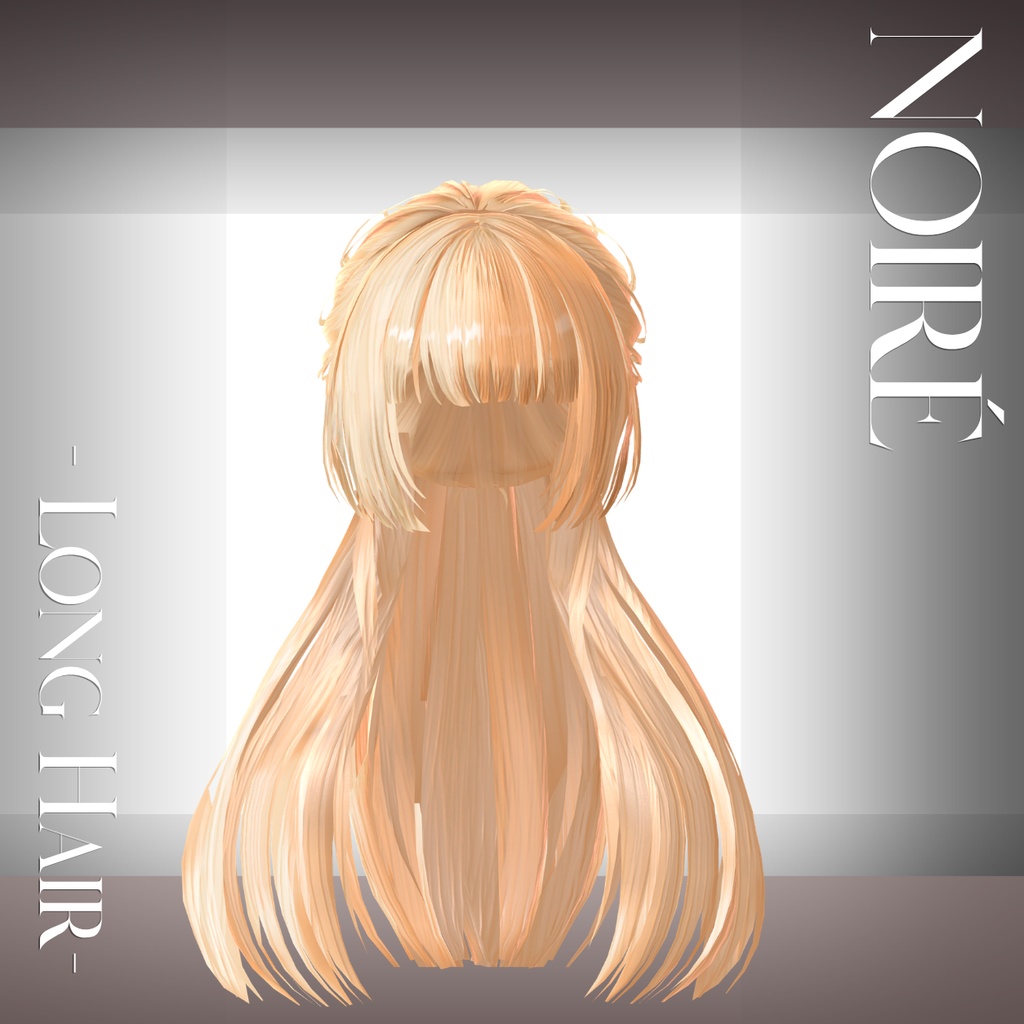 NOIRÉ - Long Hair-