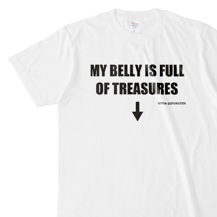 MY BELLY IS FULL OF TREASURES Tシャツ ホワイト