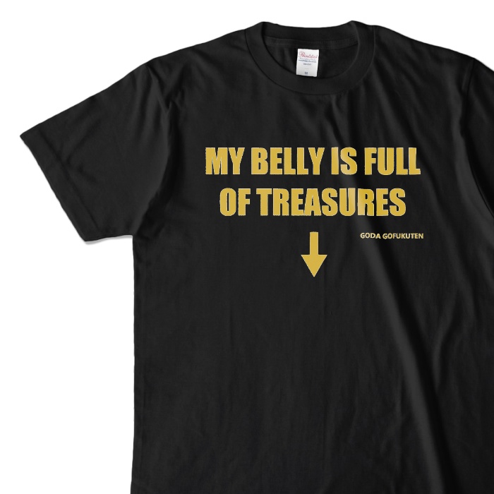 MY BELLY IS FULL OF TREASURES Tシャツ ブラック