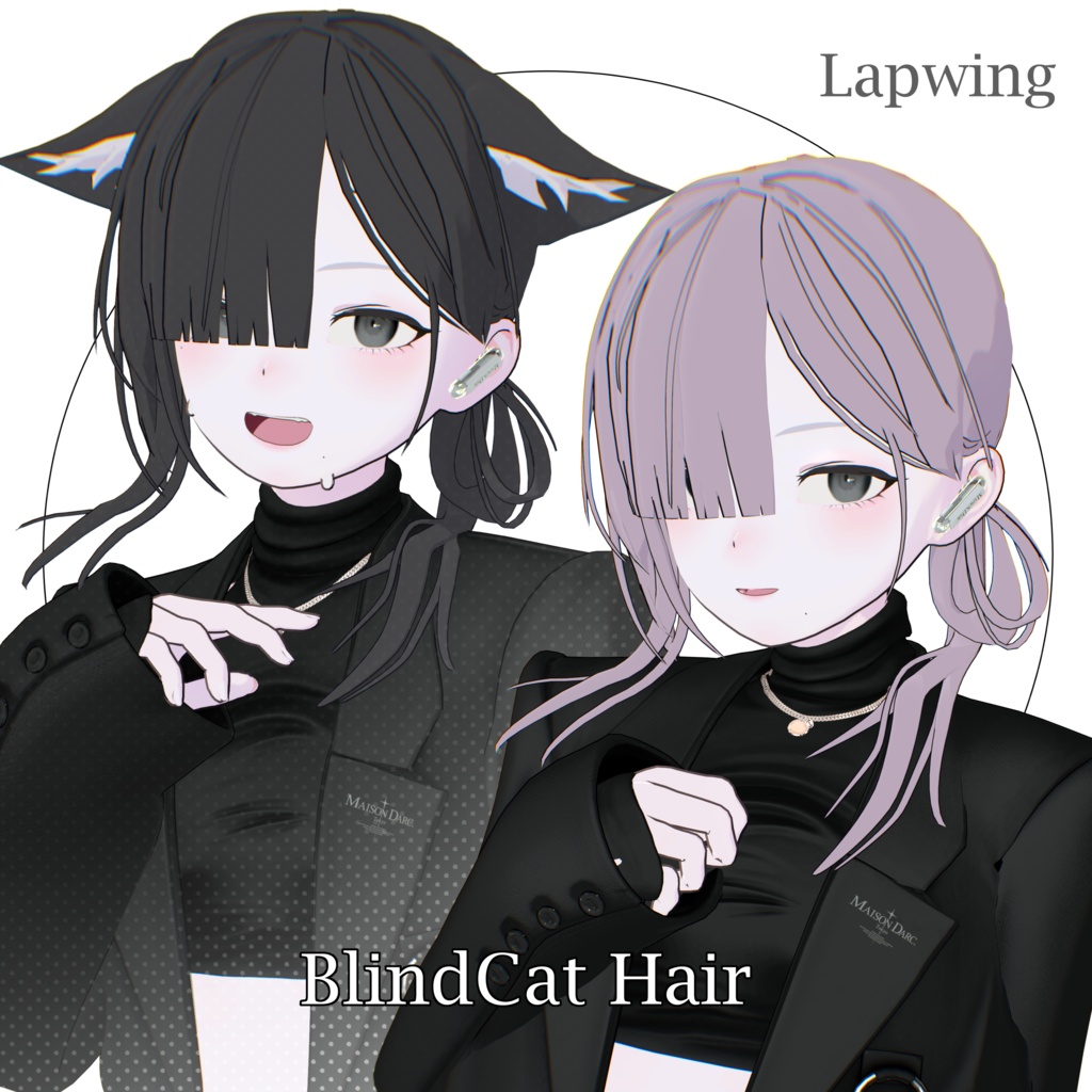 【Lapwing対応】BlindCat Hair