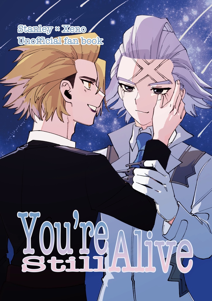 You're still Alive