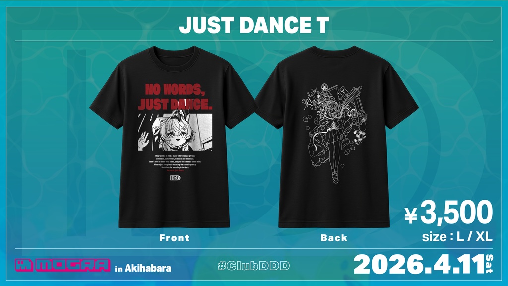 2026.4.11「D.D.D. at 秋葉原MOGRA」Tシャツ先行販売