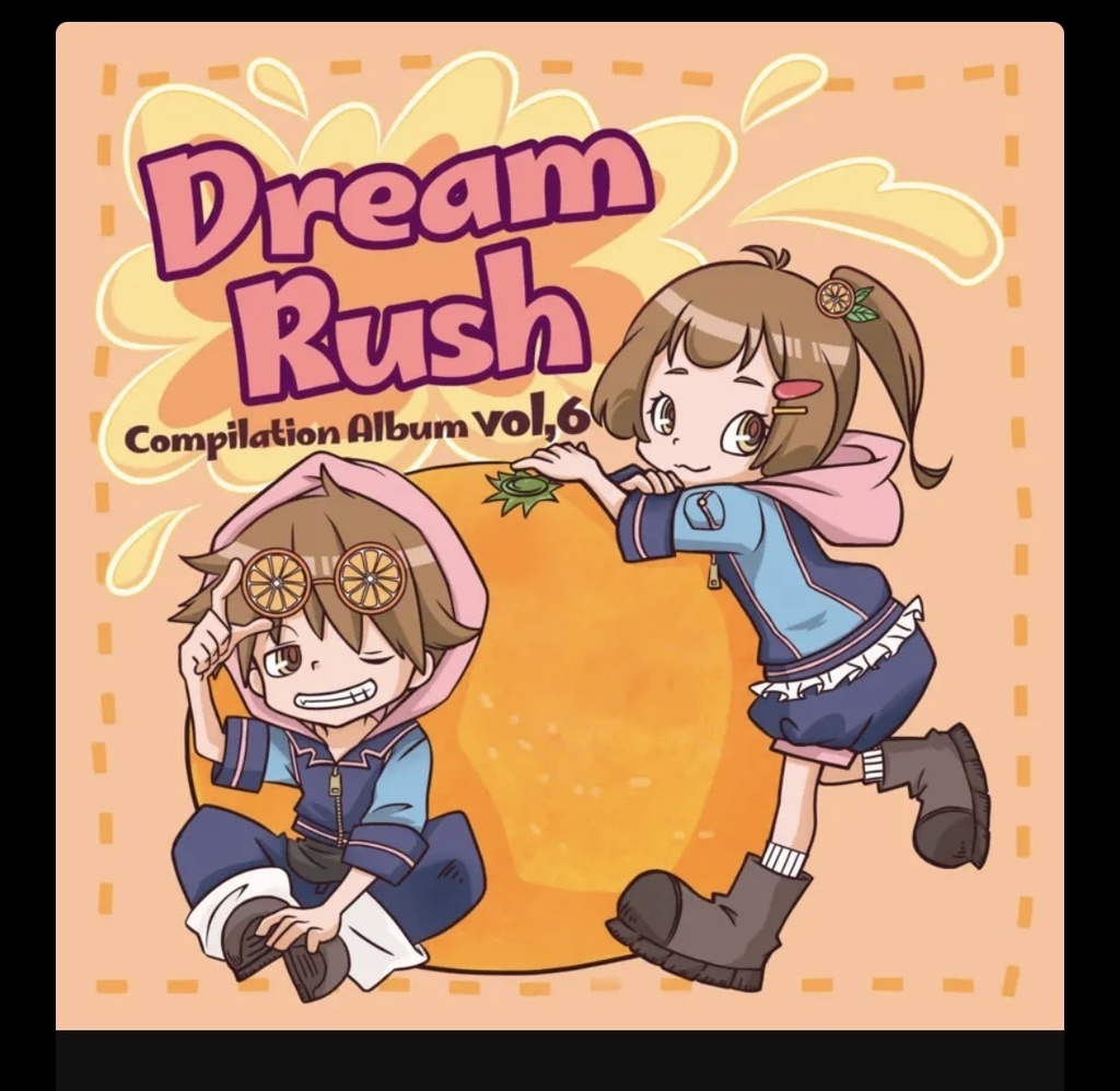 Dream Rush コンピレーション・アルバム#6 (はぴふるでいず!!歌詞ポストカード付)