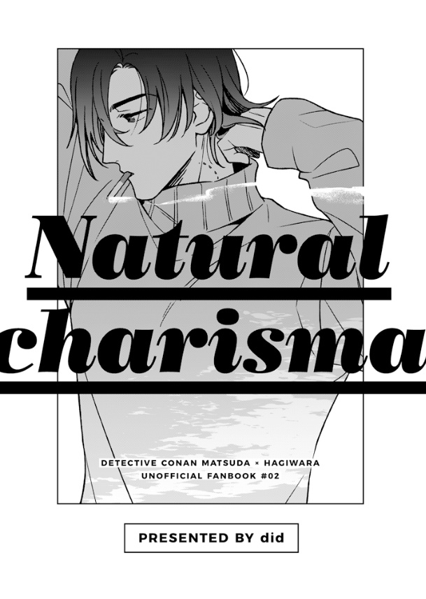 Natural charisma