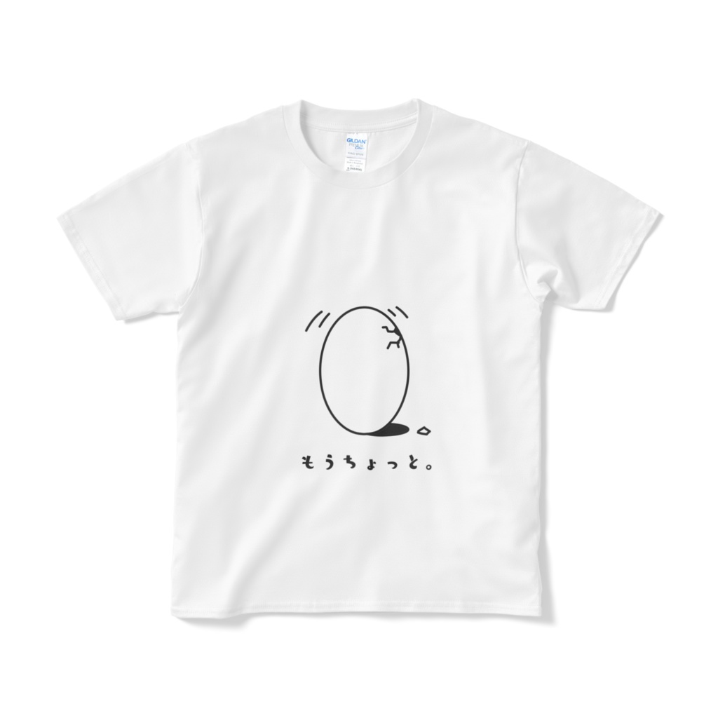 Tシャツ｢もうちょっと｣