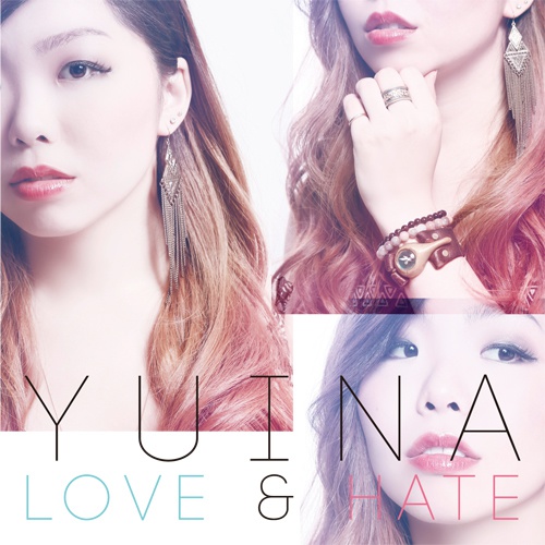 Yuina 1st single 【LOVE & HATE】