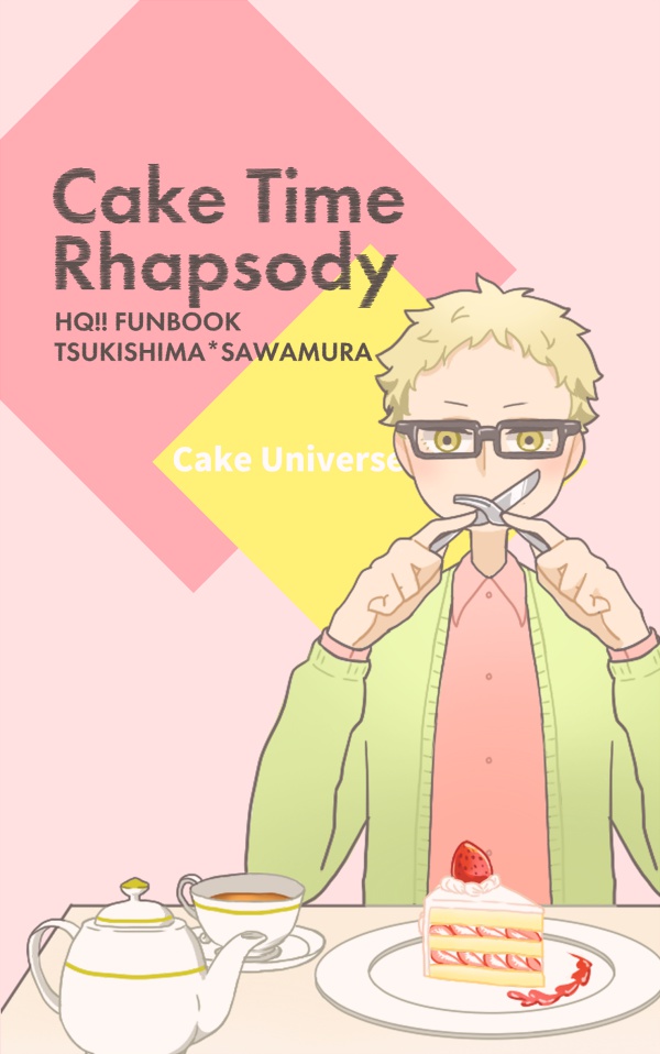 Cake Time Rhapsody