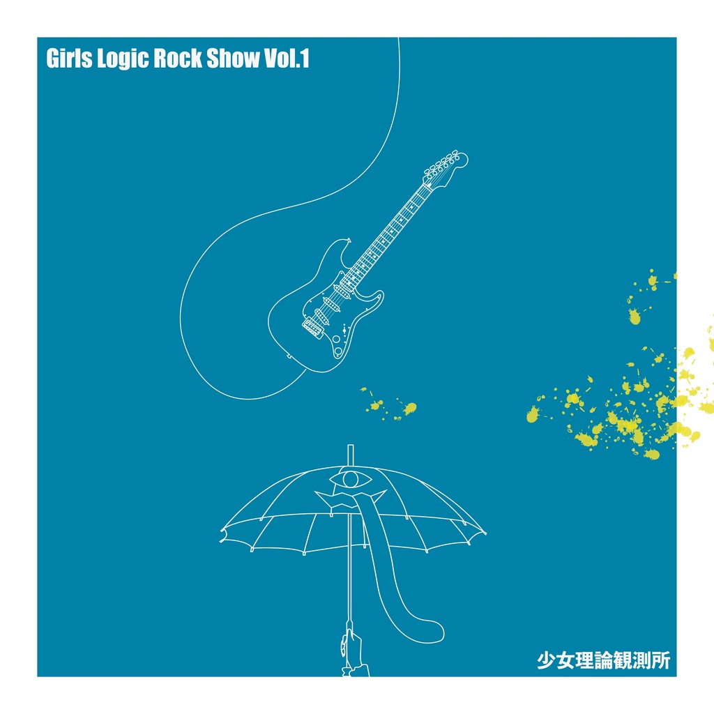 Girls Logic Rock Show Vol.1