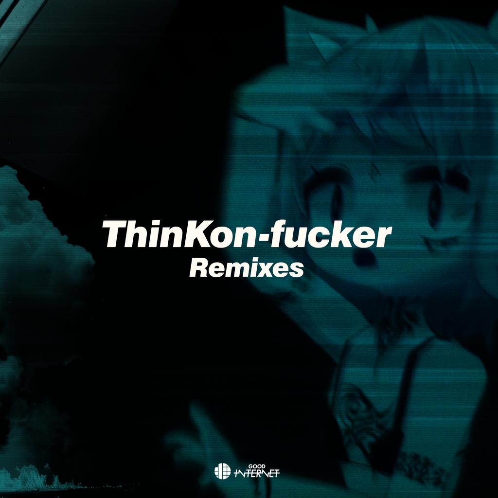ThinKon-fucker Remixes