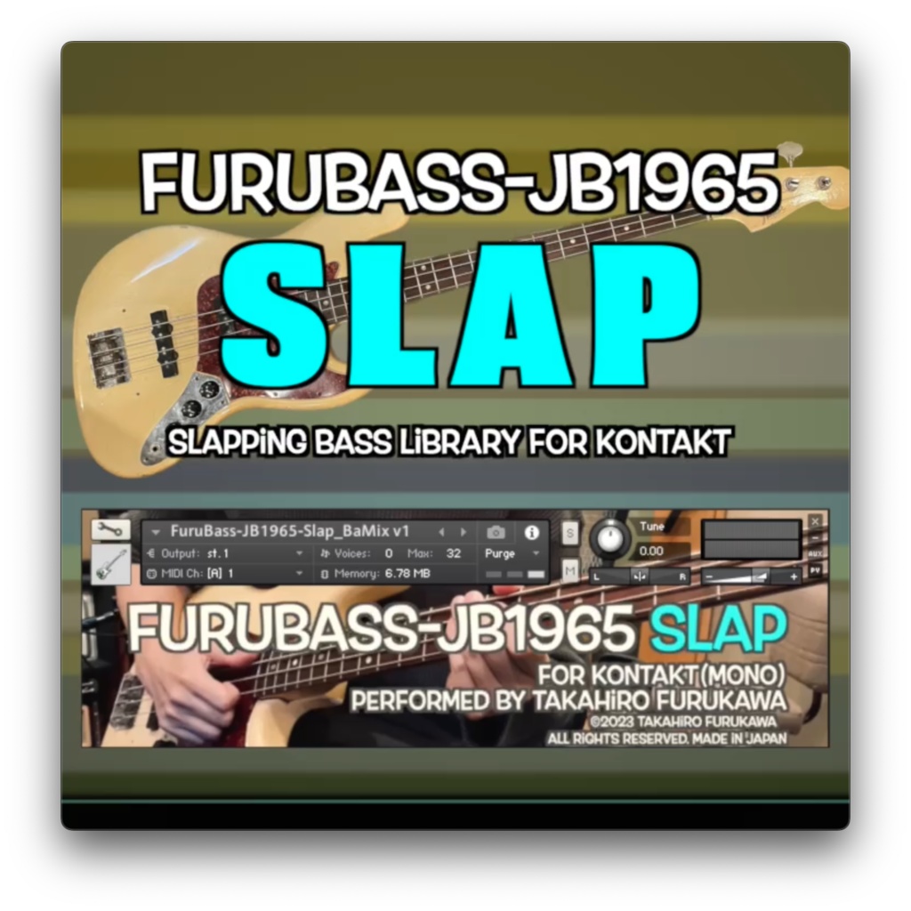 [スラップベース]FuruBass-JB1965-Slap ベース音源 for KONTAKT