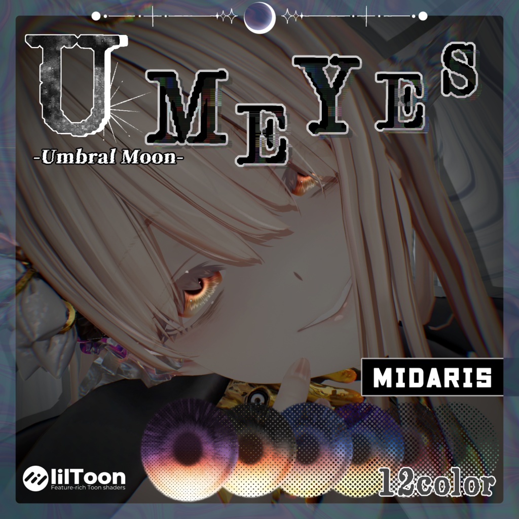 ✧月影から広がる光✧ ☾✦-Umbral Moon Eye Texture-【34Avatar・12Color】