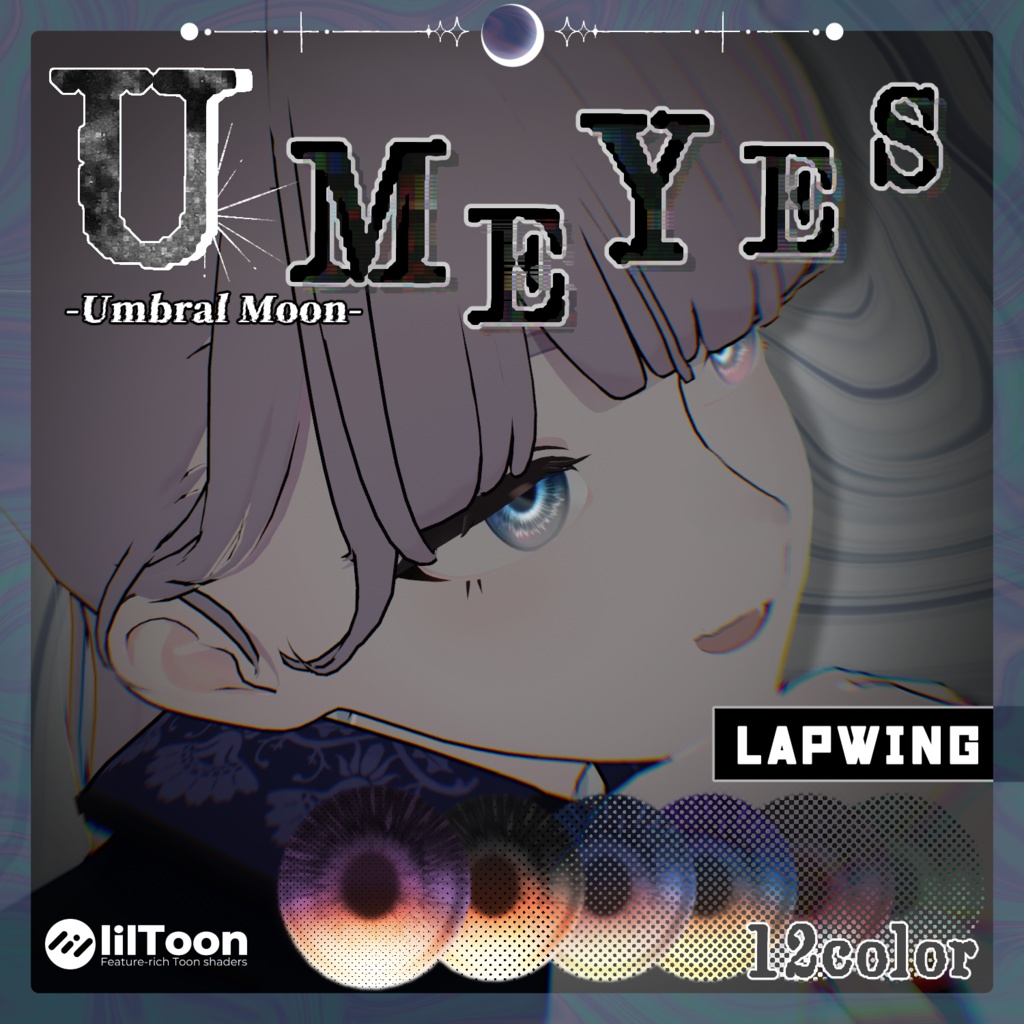 【1週間発売記念セール中!】✧月影から広がる光✧ ☾✦-Umbral Moon Eye Texture-【30Avatar・12Color】