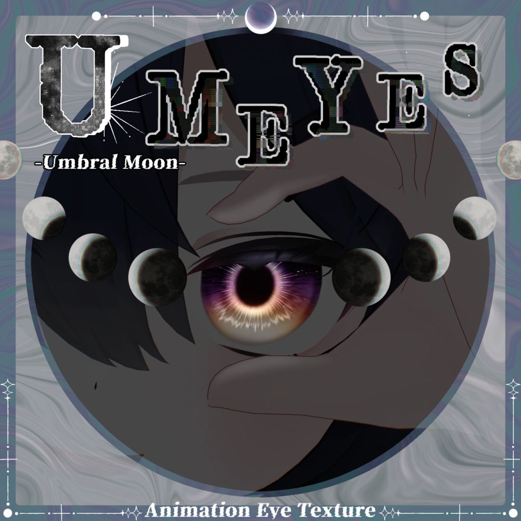 【1週間発売記念セール中!】✧月影から広がる光✧ ☾✦-Umbral Moon Eye Texture-【30Avatar・12Color】