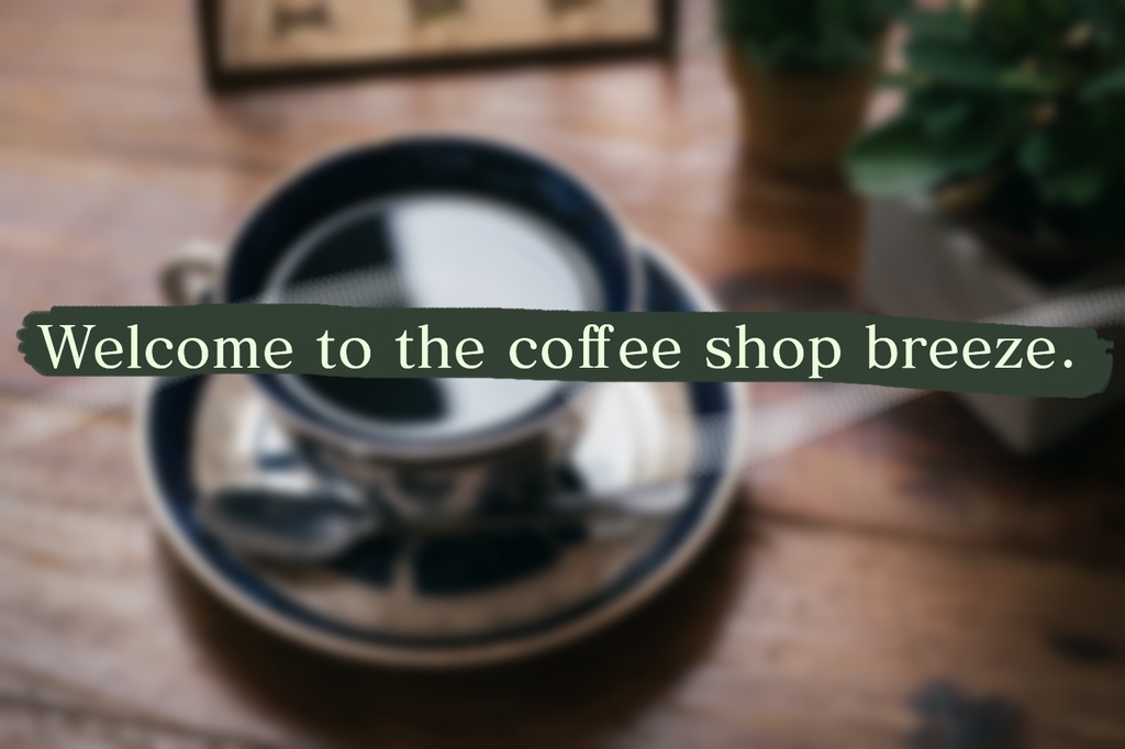 クトゥルフ神話TRPG「Welcome to the coffee shop breeze.」