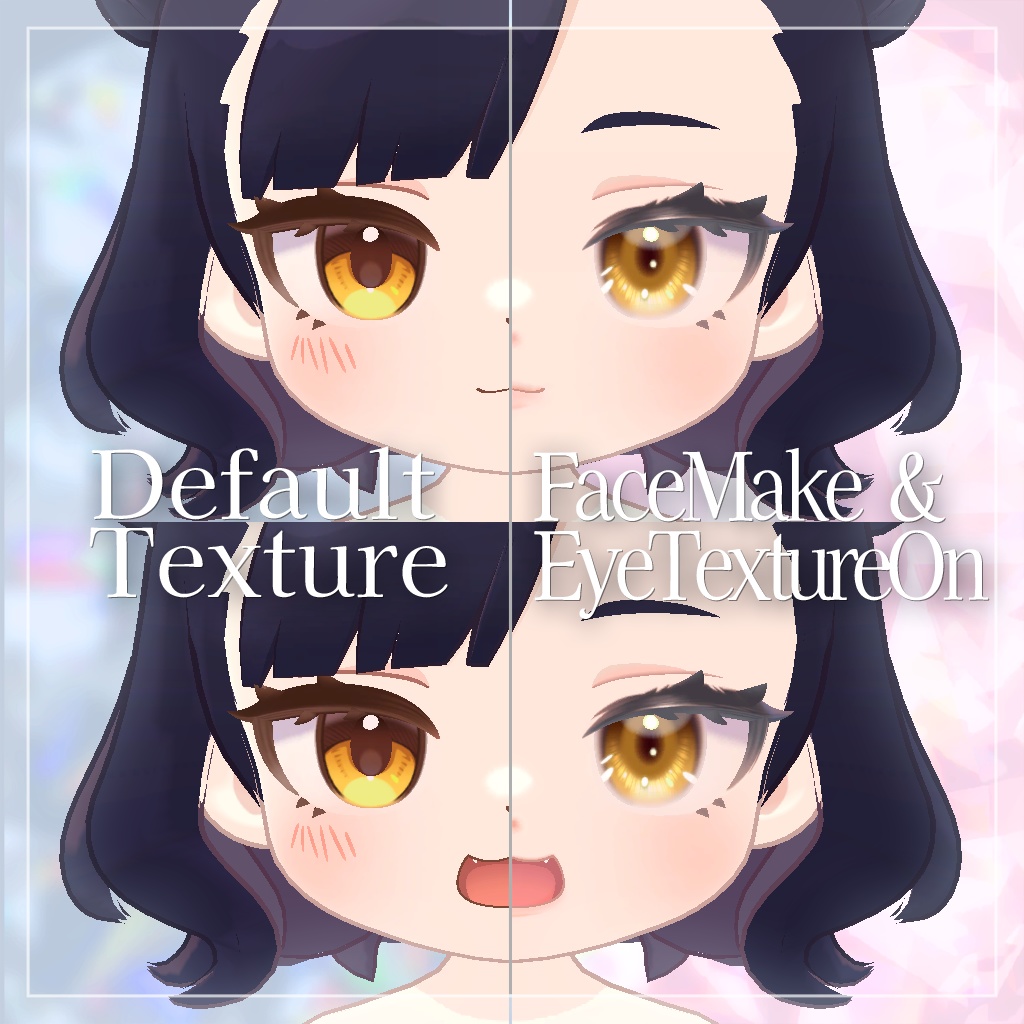 【アズキ対応】FaceMakeup & Gemmy Eye Texture