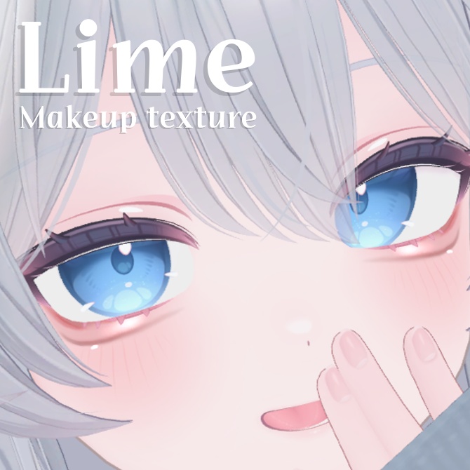 【Lime】Makeup texture