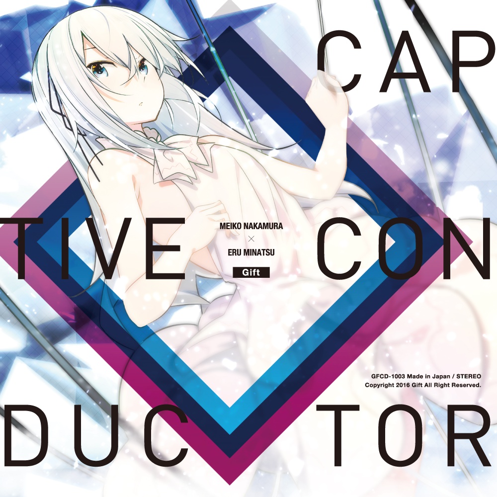 CAPTIVE CONDUCTOR / Gift