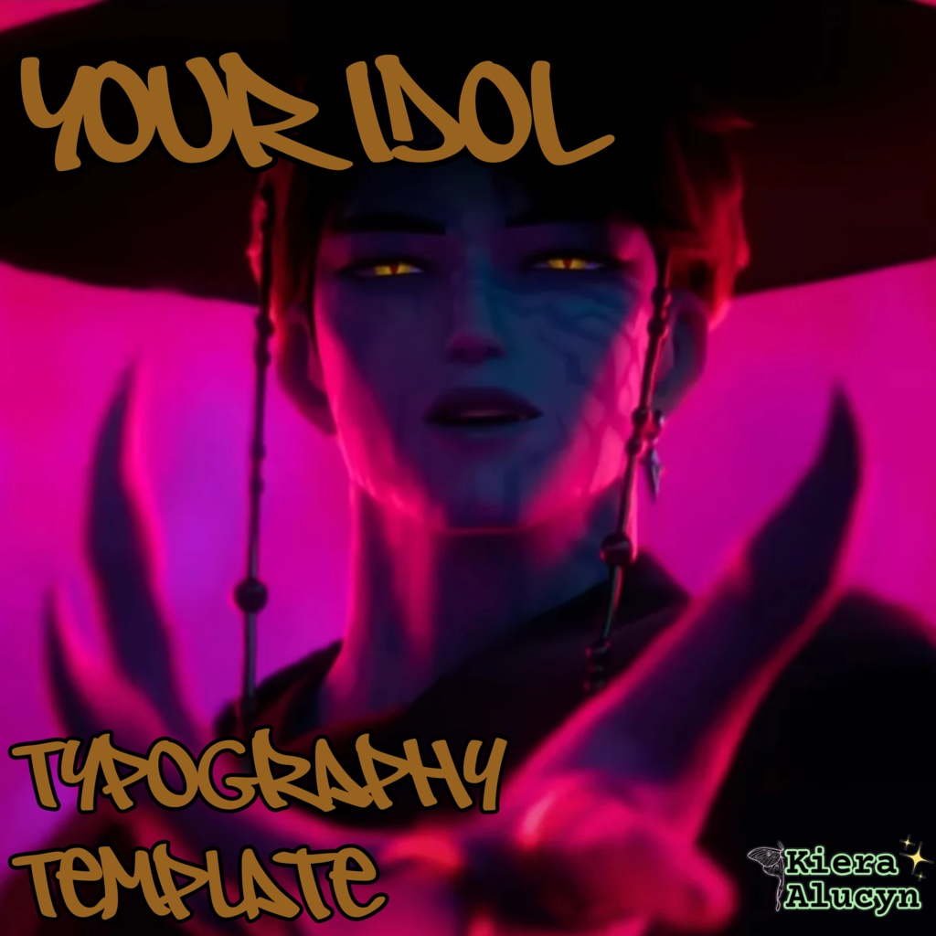 Your Idol【KPop Demon Hunters】MV Typography Template (Short Cover)