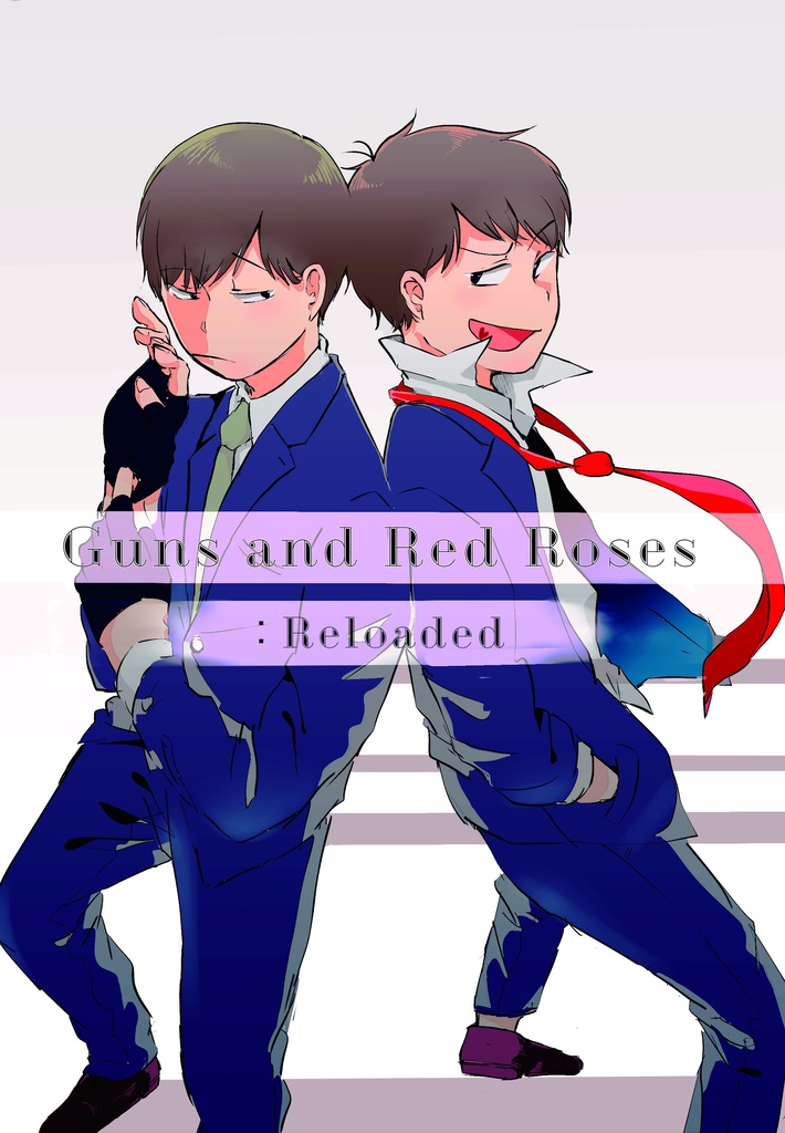 Guns and Red Roses: Reloaded