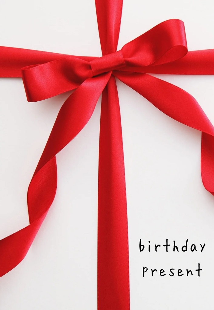 birthday present