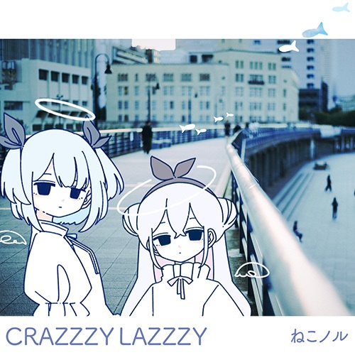 ♨ ねこノル‐Crazzzy Lazzzy 