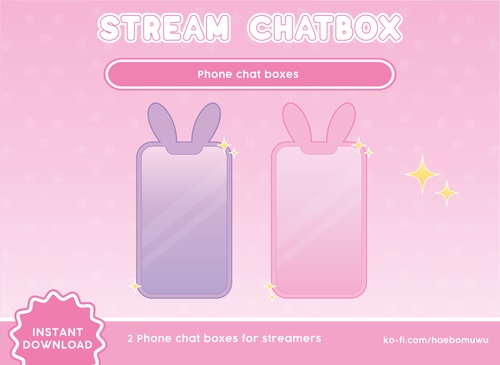 Set chat box bunny phone for streams