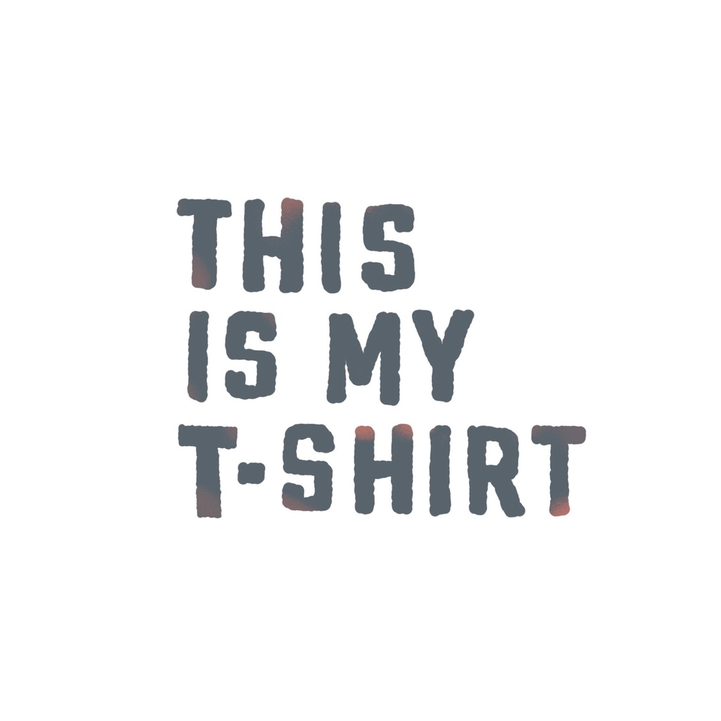 【 This is my T-shirt 】