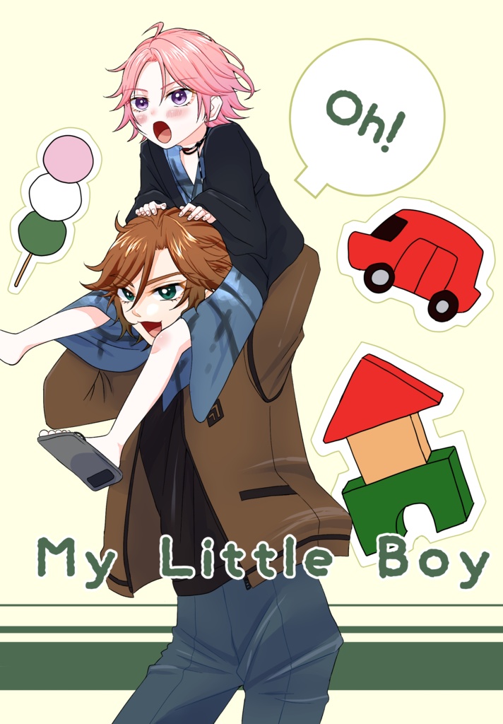 Oh！ My Little Boy