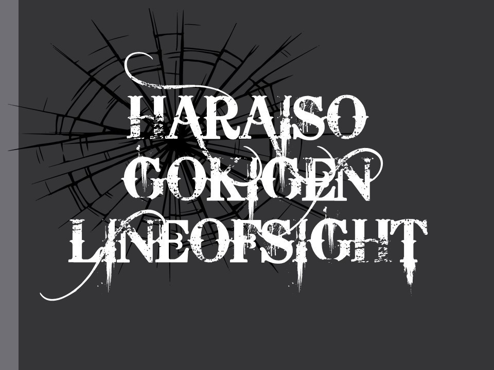 CoC『HARAISO GOKIGEN LINEOFSIGHT』
