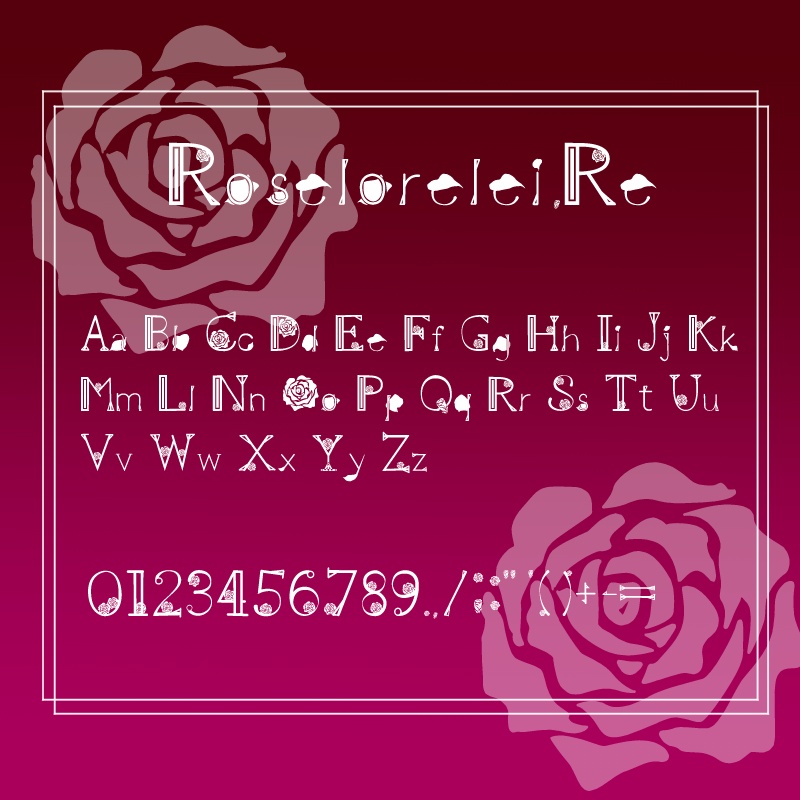 薔薇フォント「Roselorelei_Re」