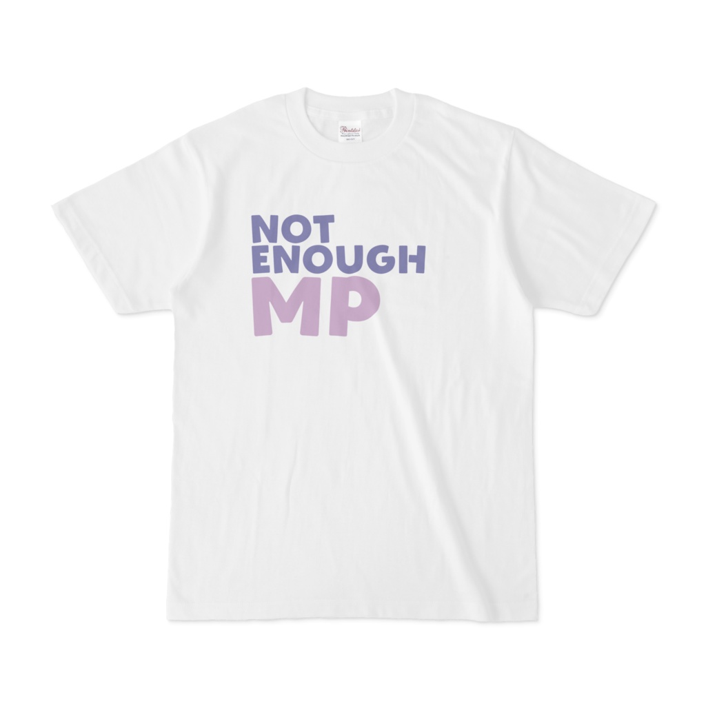 MPが足りませんTシャツ
