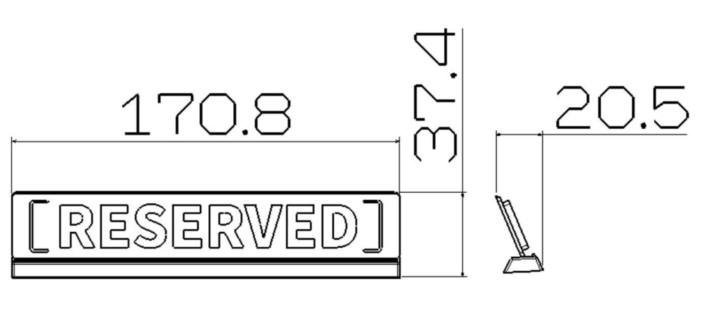 RESERVED予約席サインプレート 3Dプリンター品 軽量