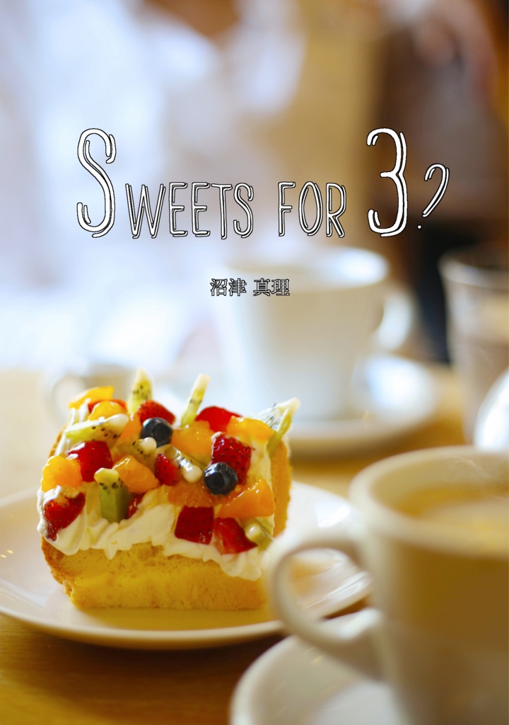 Sweets for 3?