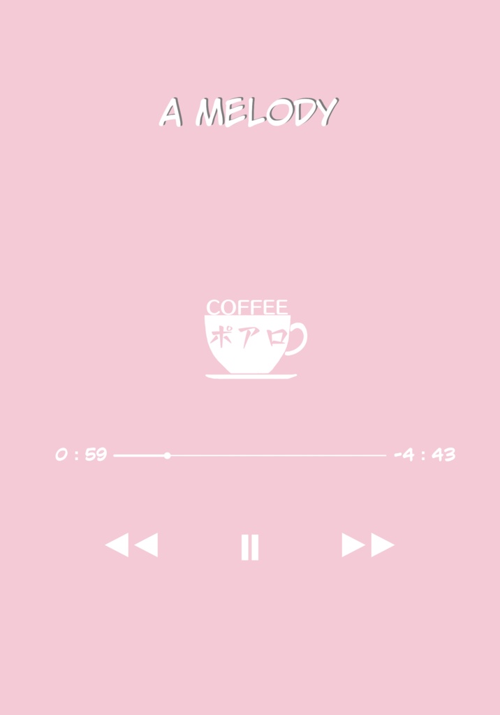 A MELODY