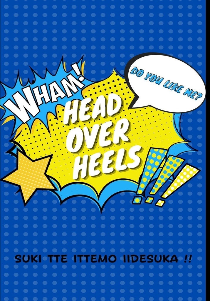 HEAD OVER HEELS