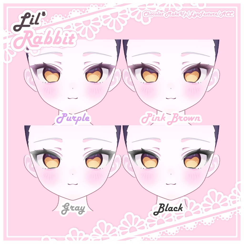 【Chocolat/ショコラ】Lil' Rabbit MakeUp&EyeTexture&ACC SET