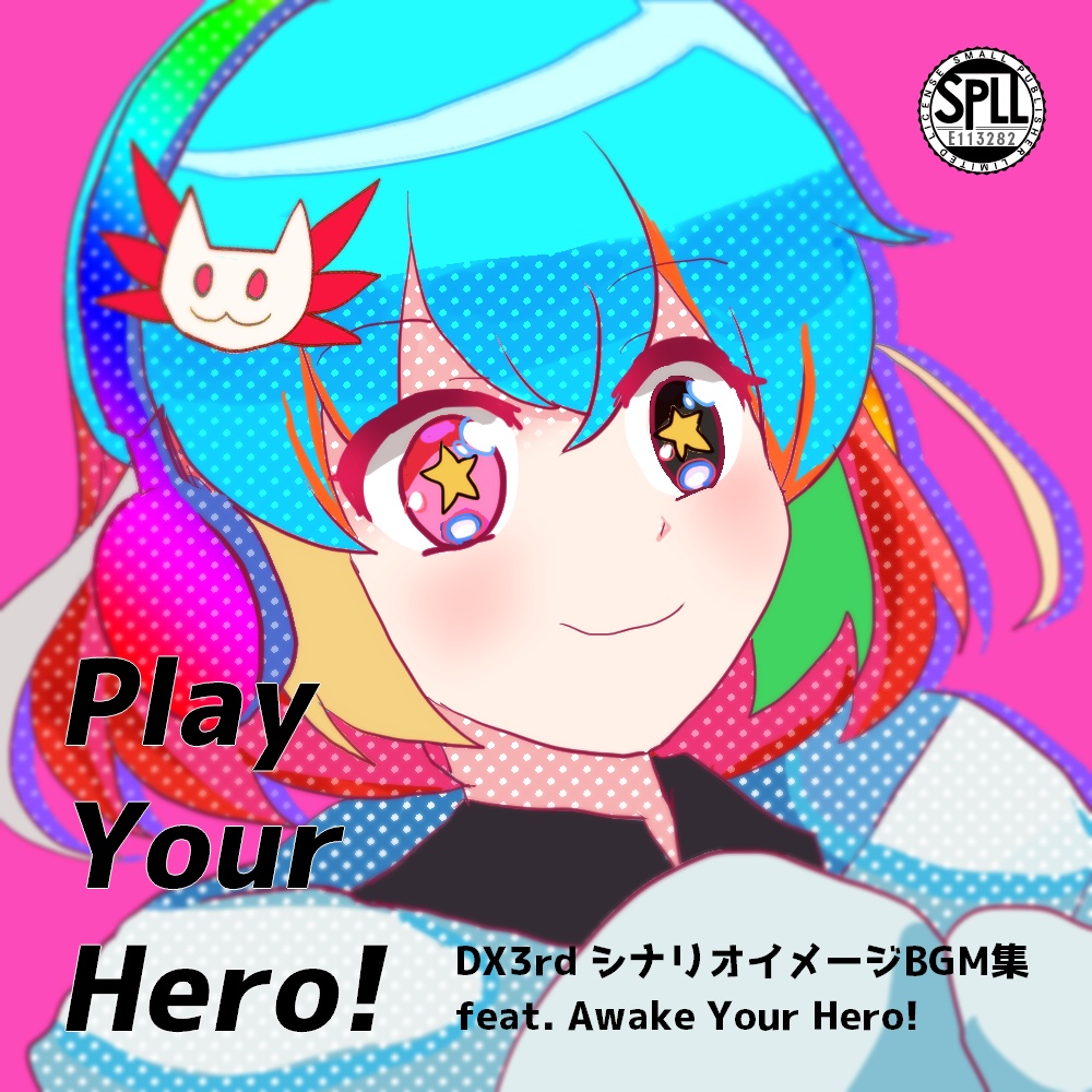 Play Your Hero!【SPLL:E113282】