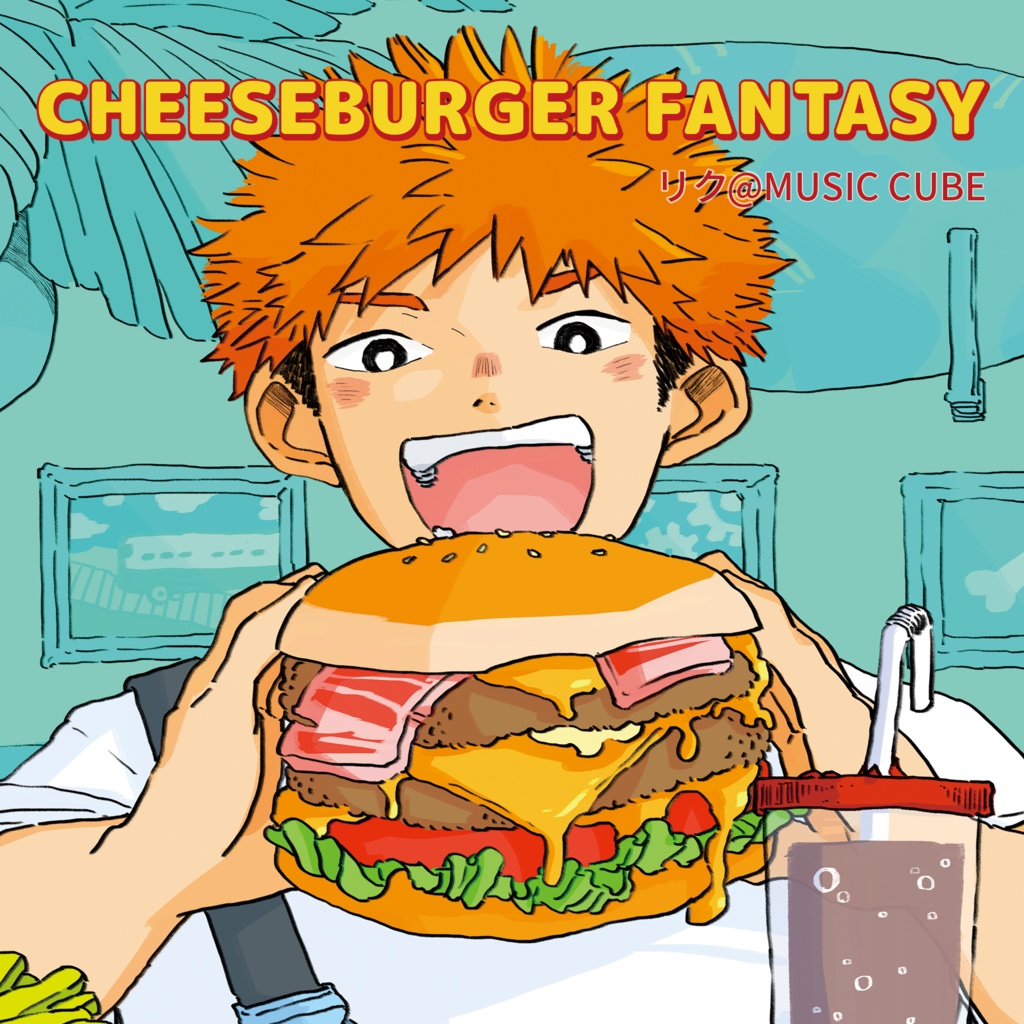 [CD版] CHEESEBURGER FANTASY (feat. Ryo SV)