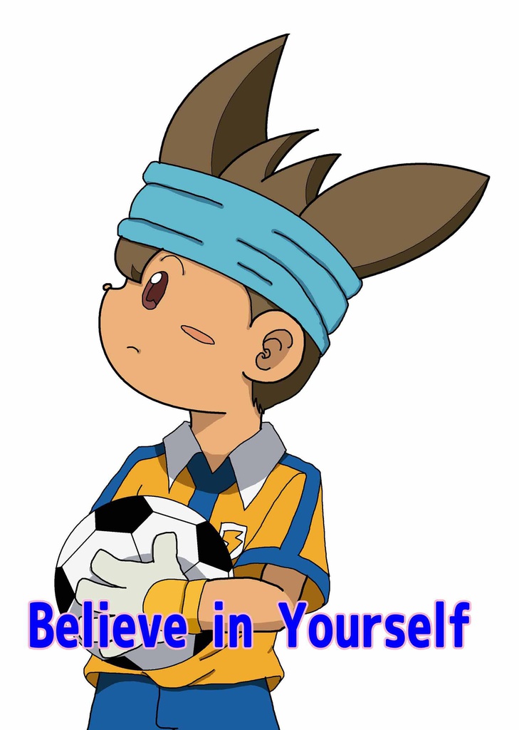 Believe in Yourself