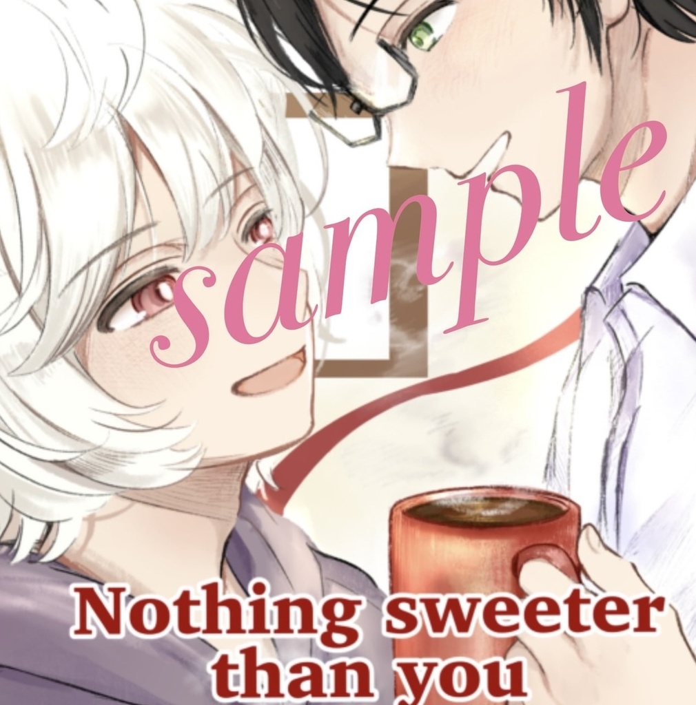 Nothing sweeter than you