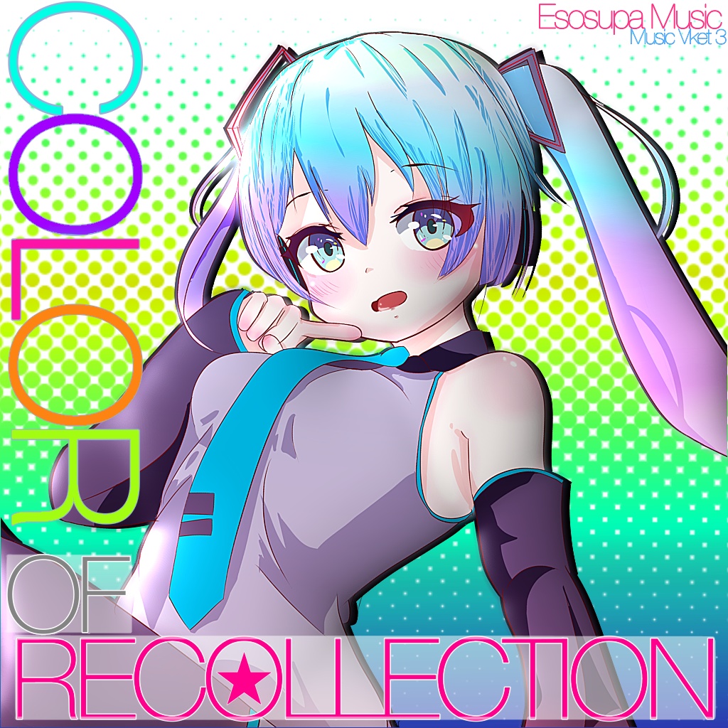 【VOCALOID ALBUM】Color of Recollection【MusicVket3】