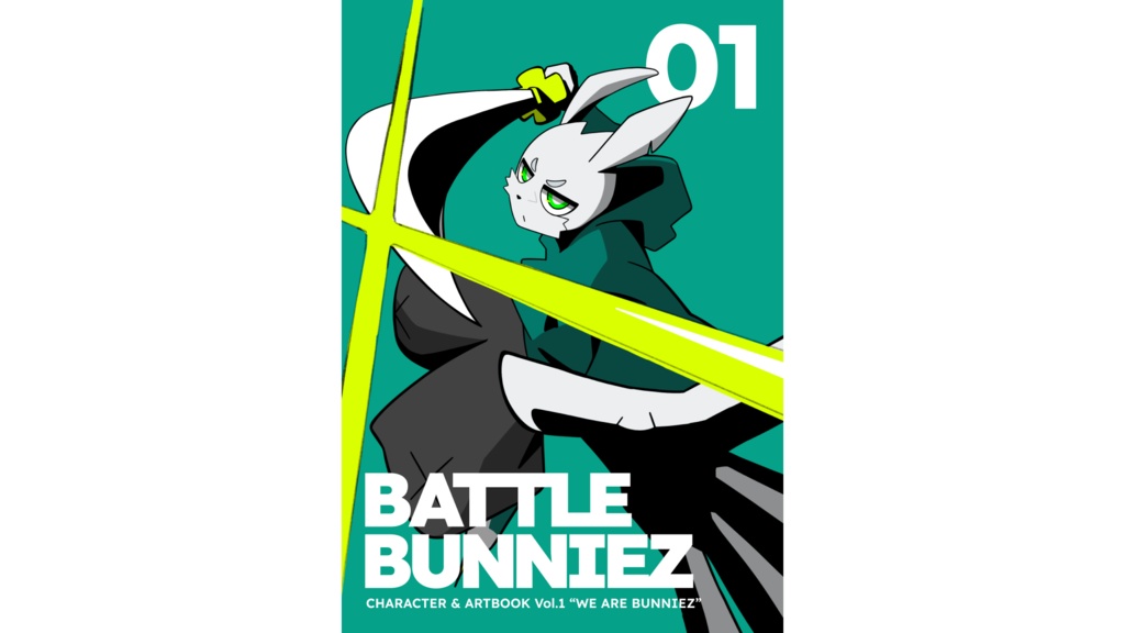 BATTLE BUNNIEZ Vol1. “WE ARE BUNNIEZ”