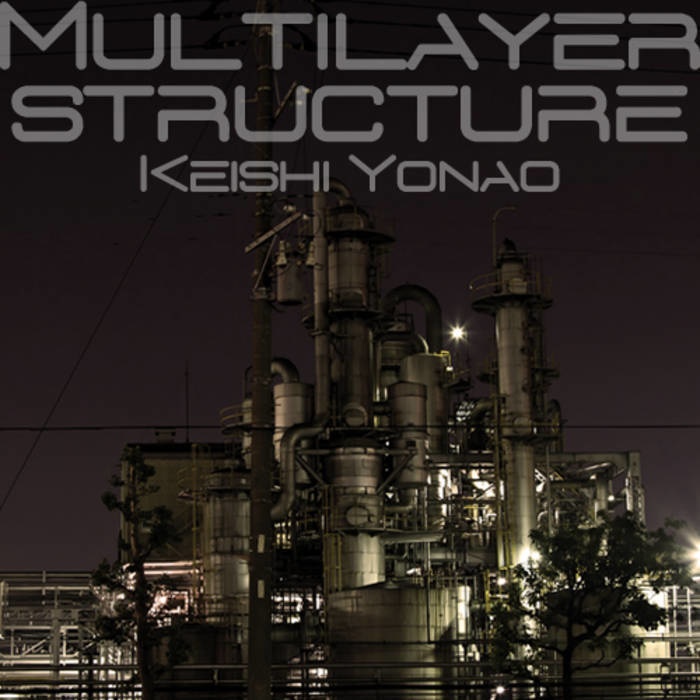 KEISHI YONAO - Multilayer structure